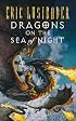 Dragons on the Sea of Night