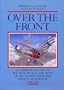 Over the Front: A Complete Record of the Fighter Aces and Units of the United States and French Air Services, 1914-1918