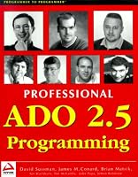 Professional ADO 2.5 Programming (Wrox Professional Guide)