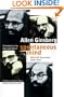 Spontaneous Mind: Selected Interviews, 1958-1996