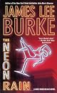 The Neon Rain: A Dave Robicheaux Novel