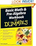 Basic Math and Pre-Algebra Workbook For Dummies