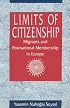 Limits of Citizenship: Migrants and Postnational Membership in Europe