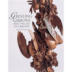 Grinling Gibbons and the Art of Carving