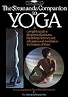 The Sivananda Companion to Yoga: A Complete Guide to the Physical Postures, Breathing Exercises, Diet, Relaxation, and Meditation Techniques of Yoga