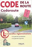 Code de la route : Codoroute : Les Nouvelles R�glementations - Le Permis probatoire - Le Permis � points