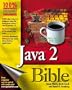 Java 2 Bible (Bible (Wiley))