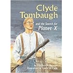 Clyde Tombaugh and the Search for Planet X (Carolrhoda on My Own Book.) book cover