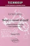 Moteurs � courant alternatif : Moteurs asynchrones et brushless, Cours et probl�mes