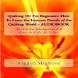 Quilting 101 For Beginners - Chapter 1