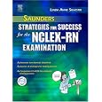 Saunders Strategies for Success for the NCLEX-RN Examination