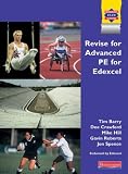 Cover of Revise for Advanced PE for Edexcel by HILL GALLIGAN 0435100459