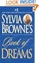 Sylvia Browne's Book of Dreams