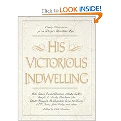 His Victorious Indwelling