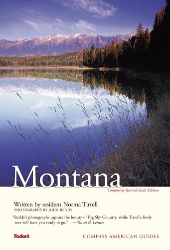 Compass American Guides: Montana, 6th Edition (Full-color Travel Guide)
