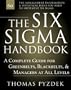 The Six Sigma Handbook