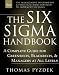 The Six Sigma Handbook
