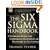The Six Sigma Handbook
