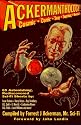 Ackermanthology!: 65 Astonishing Rediscovered Sci-fi Shorts