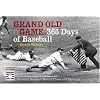 Grand Old Game: 365 Days of Baseball
