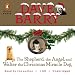 The Shepherd, the Angel, and Walter the Christmas Miracle Dog