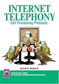 Internet Telephony: Call Processing Protocols