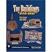 Toy Buildings: 1880-1980 (A Schiffer Book for Collectors)