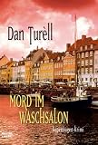 Mord im Waschsalon. Kopenhagen Krimi