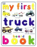 My First Truck Board Book (DK My First Board Books)