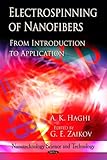 Electrospinning of nanofibers from introduction to application