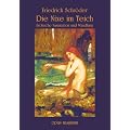 Die Nixe im Teich: Erotische Faszination und Wandlung