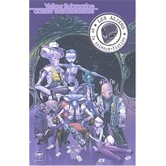 Yellow Submarine N� 131 : Les aliens de la science-fiction