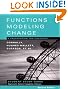 

Student Study Guide to accompany Functions Modeling Change: A Preparation for Calculus, 2nd Edition