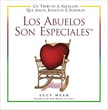 Los Abuelos Son Especiales