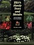 Dirr's Hardy Trees and Shrubs: An Illustrated Encyclopedia