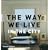 The Way We Live: In the City