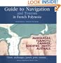 Guide to Navigation and Tourism in French Polynesia
