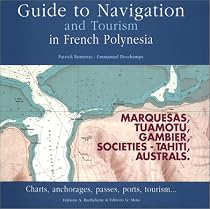 Guide to Navigation and Tourism in French Polynesia