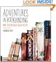 Adventures in Bookbinding: Handcrafting Mixed-Media Books