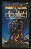 A Man Called Milo Morai (Horseclans, No 14)