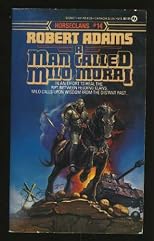 A Man Called Milo Morai (Horseclans, No 14)