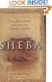 Sheba: Through the Desert in Search of the Legendary Queen
