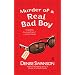 Murder of a Real Bad Boy (Scumble River Mysteries, Book 8)
