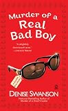Murder of a Real Bad Boy (Scumble River Mysteries, Book 8)