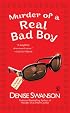 Murder of a Real Bad Boy (Scumble River Mysteries, Book 8)