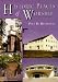 Historic Places of Worship : Stories of 51 Extraordinary American Religious Sites Since 1300