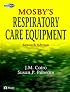 Mosby's Respiratory Care Equipment