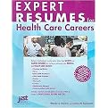 Expert Resumes for Health Care Careers (Paperback)