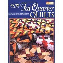 More Fat Quarter Quilts (That Patchwork Place)