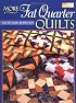 More Fat Quarter Quilts (That Patchwork Place)